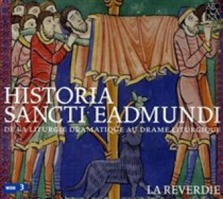 Zvok Historia Sancti Eadmundi La Reverdie