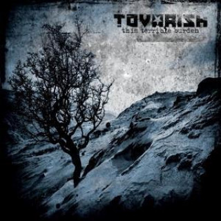 Audio This Terrible Burden Tovarish