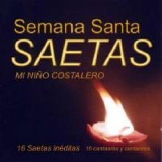 Audio Saetas de Semana Santa Various