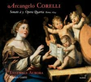 Audio Trio Sonaten Opus 4 (1694) Enrico/Ensemble Aurora Gatti