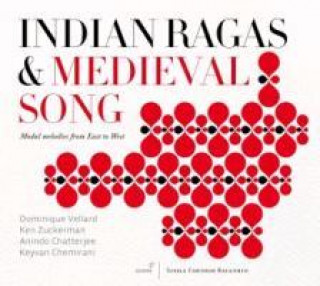 Audio Indian Ragas & Medieval Song-Modal Melod Vellard/Zuckerman/Chatterjee/Chemirani