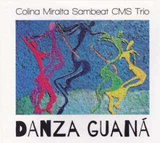 Audio Danza Guana CMS Trio-Colina/Miralta/Sambeat