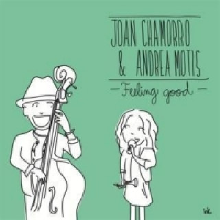 Аудио Feeling Good Joan Chamorro