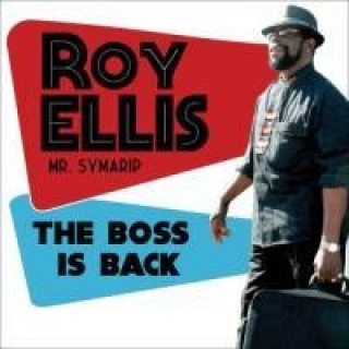Audio The Boss Is Back Roy Ellis