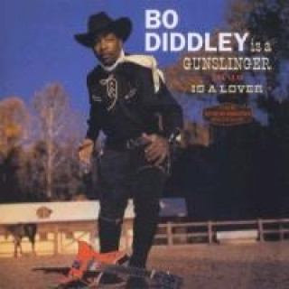Audio Bo Diddley Is A Gunslinger/Is A Lover Bo Diddley