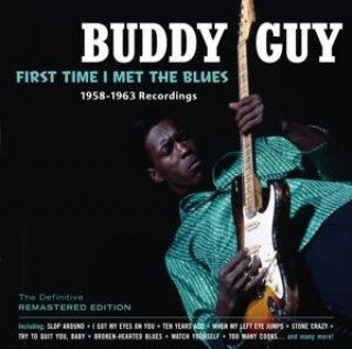 Audio First Time I Met The Blues-1 Buddy Guy