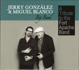 Audio A tribute to the Fort Apache Band Jerry & Blanco Gonzalez