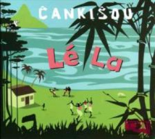 Аудио Le La Cankisou