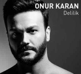 Áudio Delilik Onur Karan
