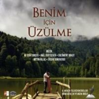 Audio Benim Icin Üzülme - Soundtrack Cem Tuncer