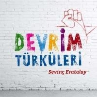 Audio Devrim Türküleri Sevinc Eratalay