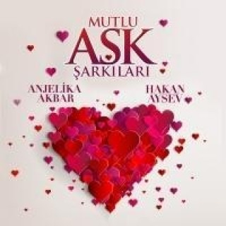 Audio Mutlu Ask Sarkilari Anjelika Akbar