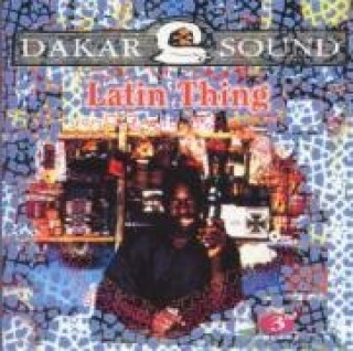 Zvok Latin Thing Various Senegal Artists