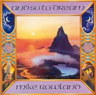 Audio AND SO TO DREAM Mike Rowland