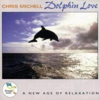 Audio Dolphin Love Chris Michell