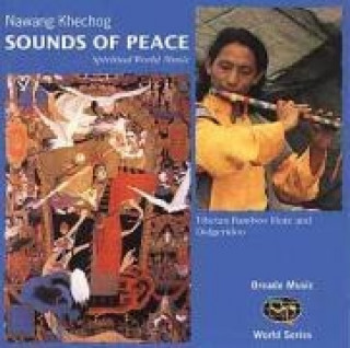 Audio Sounds Of Peace Nawang Khechog