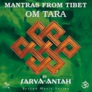Audio Mantras From Tibet-Om Tara Sarva-Antah
