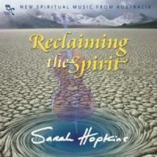 Audio RECLAIMING THE SPIRIT SARAH HOPKINS