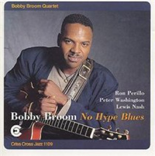 Zvok No Hype Blues Broom Bobby