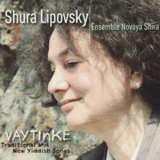 Audio Vaytinke Shura & Ensemble Novaya Shira Lipovsky