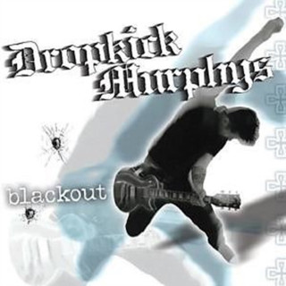 Audio Blackout Dropkick Murphys
