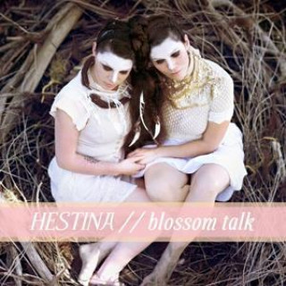 Audio Blossom Talk Hestina