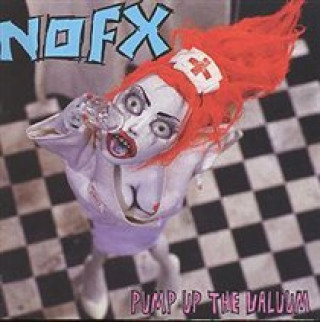 Audio PUMP UP THE VALUUM NOFX