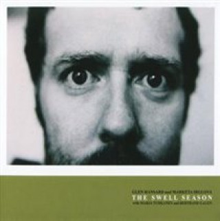 Audio The Swell Season Glen & Irglova Hansard