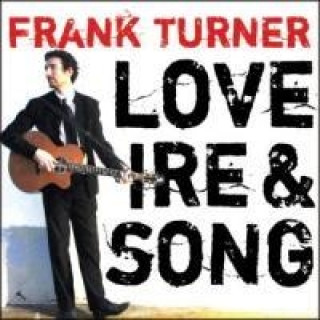 Audio Love,Ire & Song Frank Turner