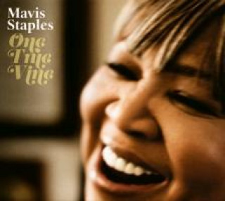 Hanganyagok One True Vine Mavis Staples