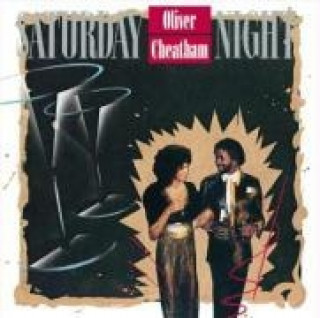 Audio Saturday Night Oliver Cheatham