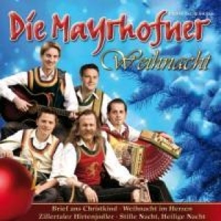 Audio Weihnacht die Mayrhofner