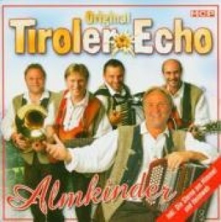 Audio Almkinder Original Tiroler Echo