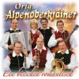 Audio Ein Bisschen Romantisch Orig. Alpenoberkrainer