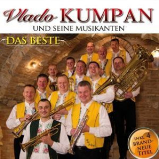 Audio Das Beste (inkl.4 neue Titel) Vlado Und Seine Musikanten Kumpan