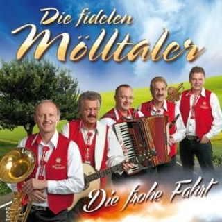 Zvok Frohe Fahrt Die Fidelen Mölltaler