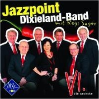 Audio Vl.Die Sechste Regi Jazzpoint Dixieland-Band/Sager