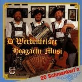 Audio 20 Schmankerl'n Werdenfelser Hoagartn Musi