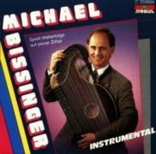 Audio Spielt Welterfolge Auf Seiner Zither Michael Bissinger