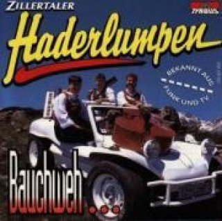 Audio Bauchweh Zillertaler Haderlumpen