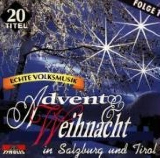 Audio Advent & Weihnacht In Salzburg Und Tirol Various