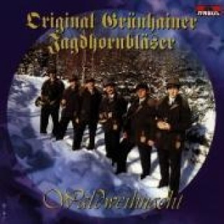 Audio Waldweihnacht Original Grünhainer Jagdhornbläser