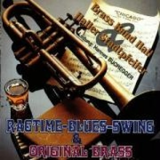 Аудио Ragtime-Blues-Swing & Original Brass Brassband Hall/Haller Stadtpfeifer