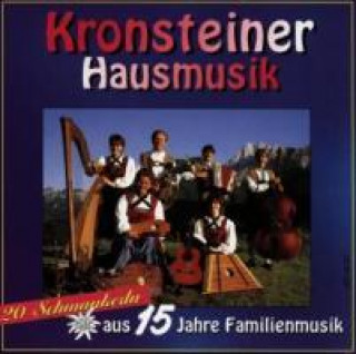 Audio 20 Schmankerln Aus 15 Jahren Kronsteiner Hausmusik