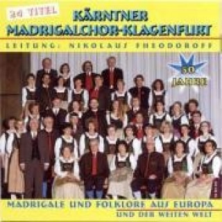 Audio 50 Jahre Kärntner Madrigalchor Klagenfurt