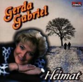 Аудио Heimat Gerda Gabriel