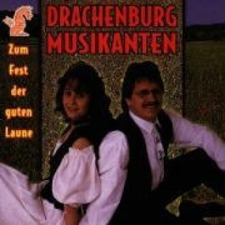 Audio Zum Fest Der Guten Laune Drachenburg Musikanten