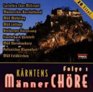 Audio Kärntens Männerchöre Folge 1 Various