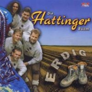 Audio Erdig Die Hattinger Buam