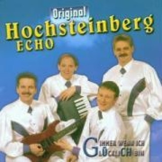 Audio Immer Wenn Ich Glücklich Bin Hochsteinberg Echo